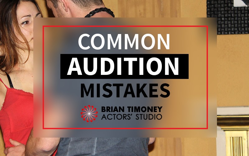 5-Common-Audition-Mistakes-Actors-Make