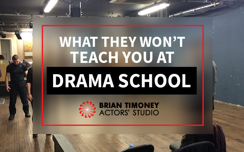 What-They-Won’t-Teach-You-At-Drama-School